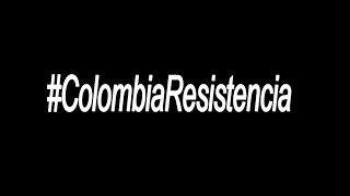 Colombia Resistencia